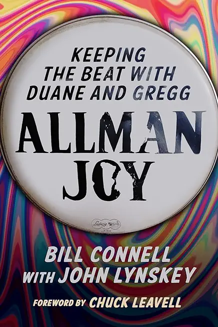Allman Joy: Keeping the Beat with Duane and Gregg