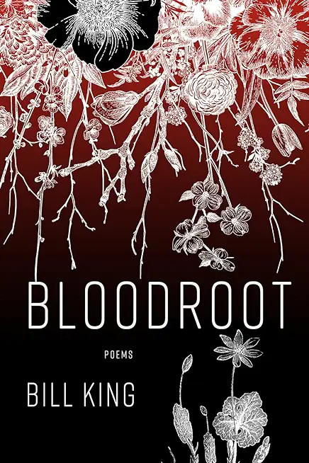 Bloodroot: Poems