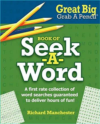 Great Big Grab a Pencil Book of Seek-A-Word