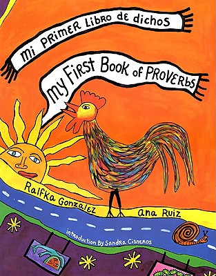 My First Book of Proverbs: Mi Primer Libro de Dichos