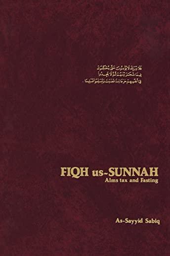 Fiqh Us-Sunnah: Alms Tax and Fasting