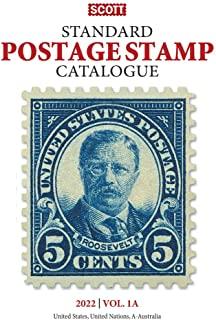 2022 Scott Stamp Postage Catalogue Volume 1: Cover Us, Un, Countries A-B: Scott Stamp Postage Catalogue Volume 1: Us, Un and Contries A-B