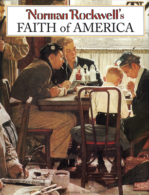 Norman Rockwell's Faith of America: Icons