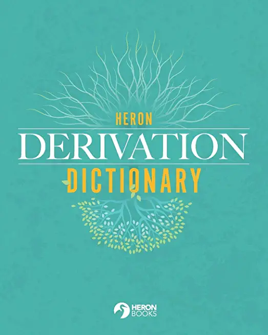 Heron Derivation Dictionary