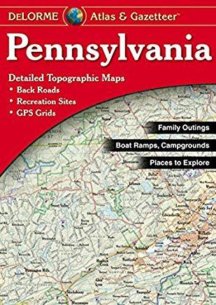 Delorme Pennsylvania Atlas & Gazetteer