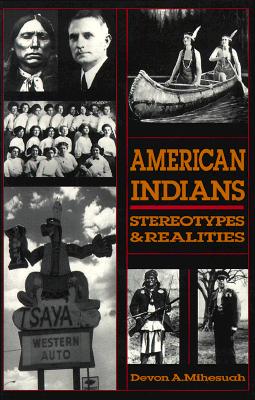 American Indians: Sterotypes & Realities