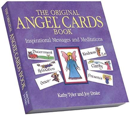 Original Angel Cards Book: Inspirational Messages and Meditations--The Silver Anniversary Expanded Edition