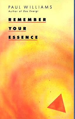 Remember Your Essence