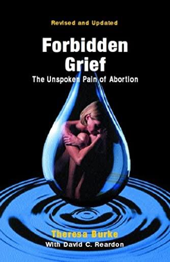 Forbidden Grief: The Unspoken Pain of Abortion
