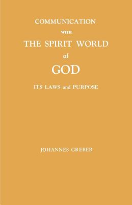 communication with the spirit world of god