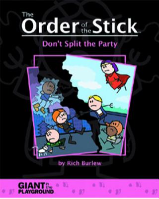 Order of the Stick 4 - Don't Split the Party
