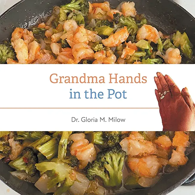 Grandma Hands in the Pot