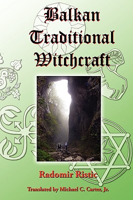 Balkan Traditional Witchcraft
