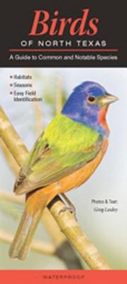 Birds of North Texas: A Guide to Common & Notable Species