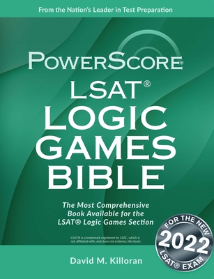 The Powerscore 2020 LSAT Logic Games Bible: 2020 Digital LSAT Edition