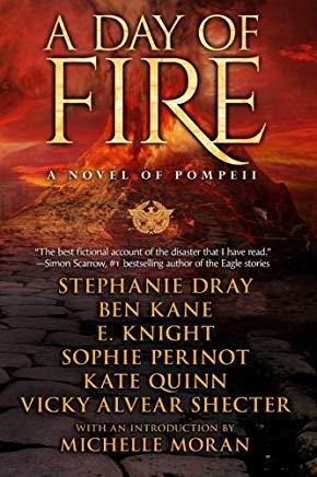A Day of Fire: a novel of Pompeii