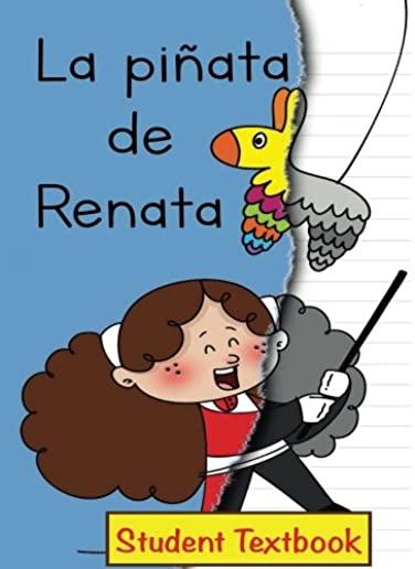 La piÃ±ata de Renata Student Textbook
