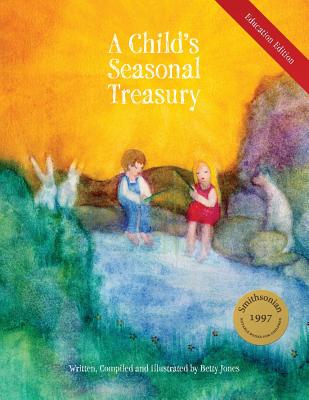 A Child's Seasonal Treasury, Education Edition