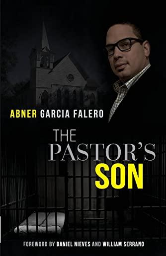 The Pastor's Son: A Memoir