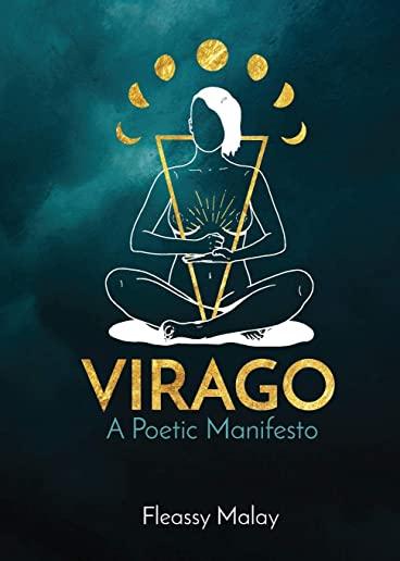 Virago: A Poetic Manifesto