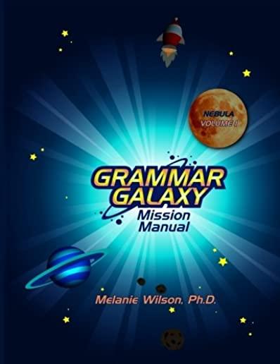 Grammar Galaxy: Nebula: Mission Manual