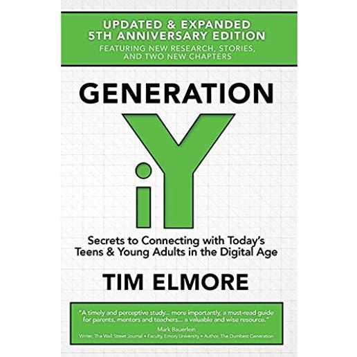 Generation Iy (Updated and Expanded): 5th Anniversary Edition