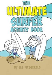 The Ultimate Surfer Activity Book