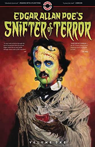 Edgar Allan Poe's Snifter of Terror: Volume One