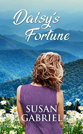 Daisy's Fortune: Southern Historical Fiction (Wildflower Trilogy Book 3)