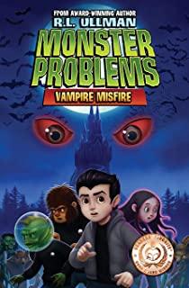 Monster Problems: Vampire Misfire