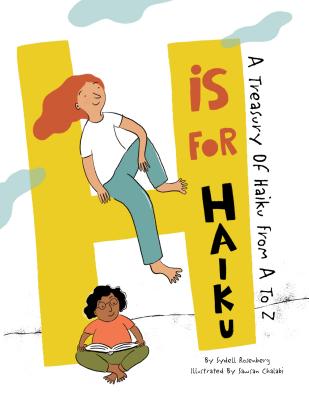 H Is for Haiku: A Treasury of Haiku from A to Z