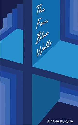 The Four Blue Walls