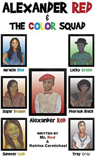 Alexander Red & the Color Squad