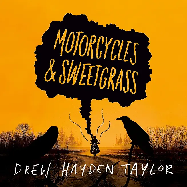 Motorcycles & Sweetgrass: Penguin Modern Classics Edition