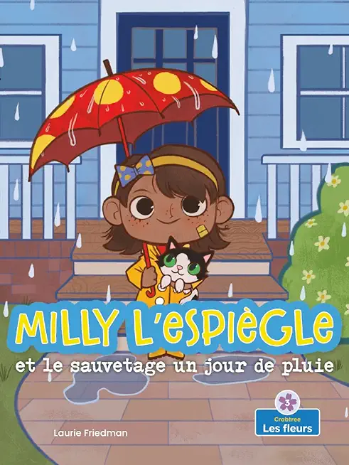 Milly l'EspiÃ¨gle Et Le Sauvetage Un Jour de Pluie
