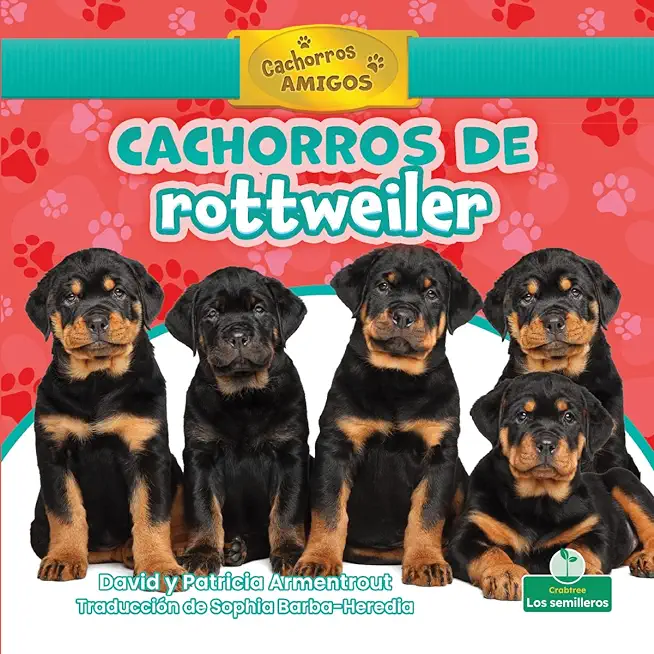 Cachorros de Rotweiler