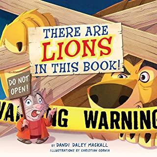 There Are Lions in This Book!