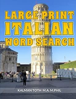 Large Print Italian Word Search: 120 Fun Puzzles