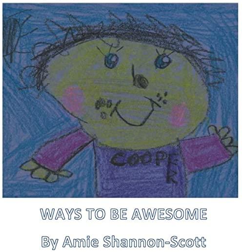 Ways To Be Awesome