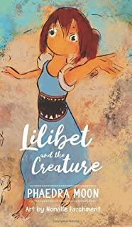 Lilibet and the Creature