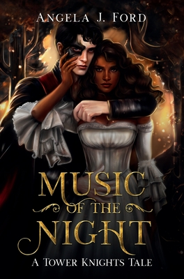 Music of the Night: A Gothic Romance