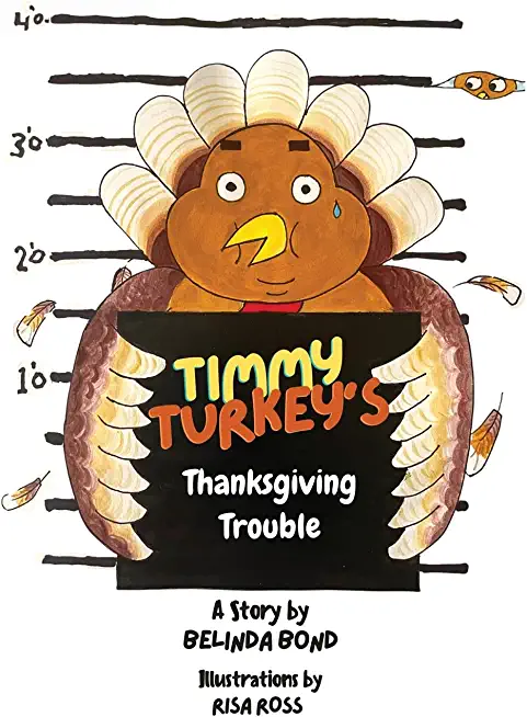 Timmy Turkey's Thanksgiving Trouble
