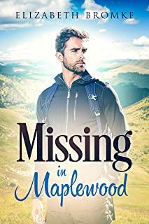 Missing in Maplewood: A Sweet Romantic Suspense