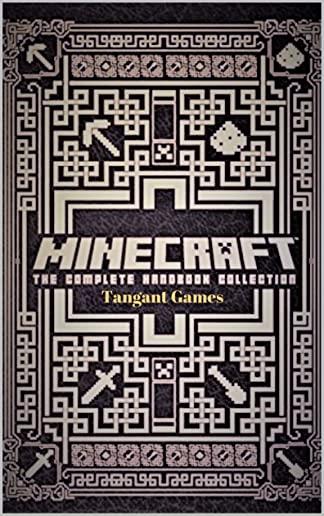 Minecraft - The Complete Handbook: Build the Craziest Buildings and Structures
