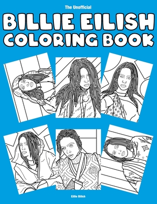 The Unofficial Billie Eilish Coloring Book