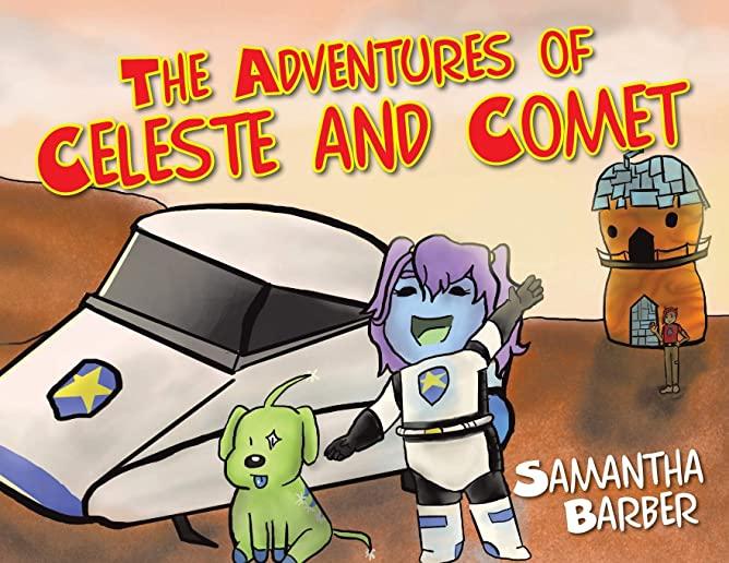 The Adventures of Celeste and Comet