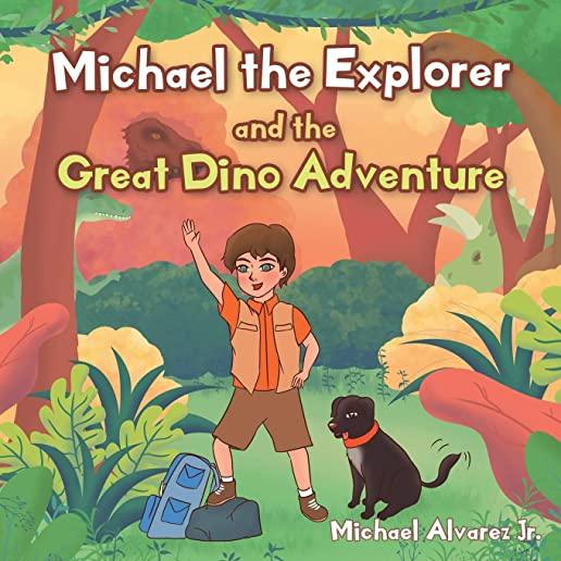 Michael the Explorer and the Great Dino Adventure