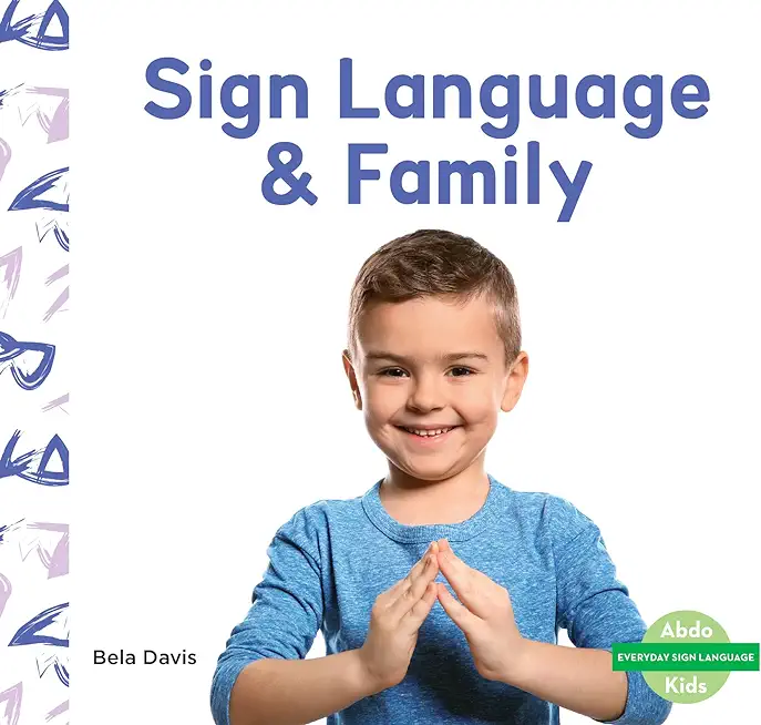 Sign Language & Family