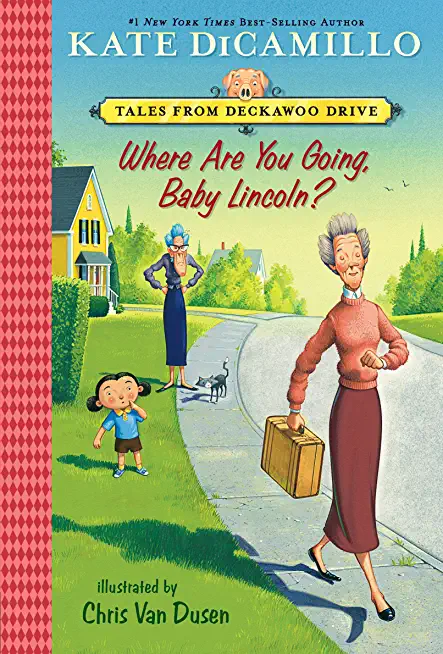 Where Are You Going, Baby Lincoln?: #3
