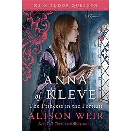 Anna of Kleve, the Princess in the Portrait